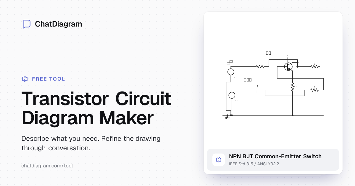 Transistor Circuit Diagram Maker | ChatDiagram